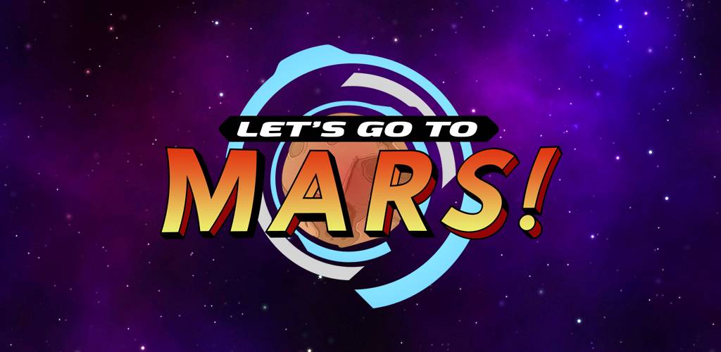 Let's go to Mars